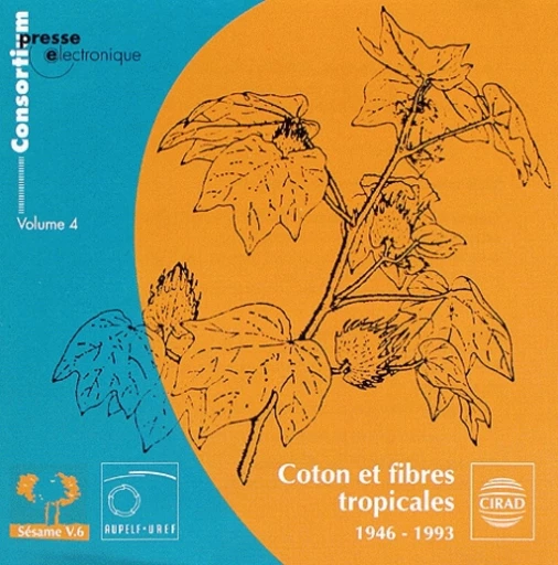 Coton et fibres tropicales -  - Cirad