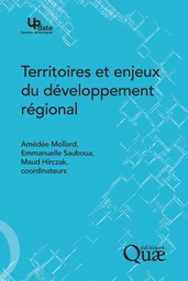 Territoires et enjeux du développement régional -  - Éditions Quae