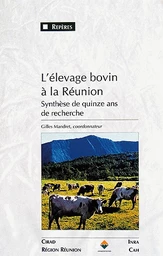 L'élevage bovin à la Réunion