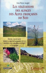 Les végétations des alpages des Alpes françaises du Sud