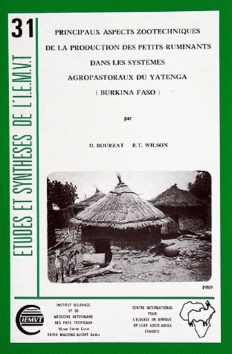 Principaux aspects zootechniques de la production des petits ruminants dans les systèmes agropastorauxdu Yatenga (Burkina Faso) - Daniel Bourzat, R.T. Wilson - Cirad