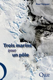 Trois marins pour un pôle