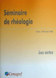 Séminaire de rhéologie