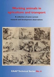 Working Animals in Agriculture and Transport