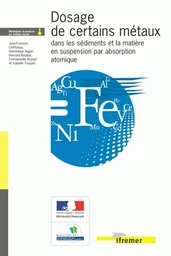 Dosage de certains métaux dans les sédiments et la matière en suspension par absorption atomique