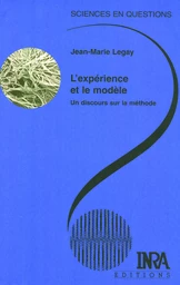 L'expérience et le modèle