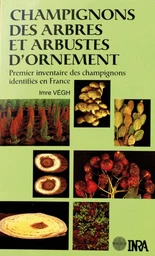 Champignons des arbres et arbustes d'ornement