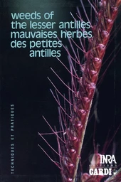 Weeds of the lesser Antilles/Mauvaises herbes des petites Antilles