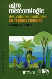 Agrométéorologie des cultures multiples en régions chaudes