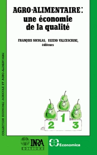 Agro-alimentaire : une économie de la qualité -  - Inra