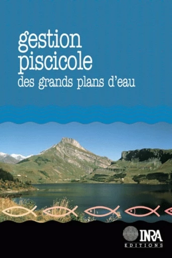 Gestion piscicole des grands plans d'eau -  - Inra