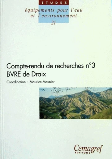 Compte-rendu de recherches n° 3  BVRE de Draix -  - Irstea