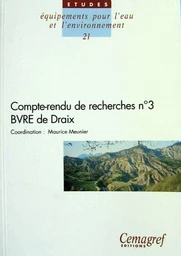 Compte-rendu de recherches n° 3  BVRE de Draix