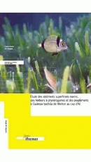 Etude des sédiments superficiels marins, des herbiers à phanérogames et des peuplements à  Caulerpa taxifolia  de Menton à Cap-d'Ail