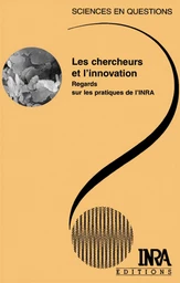 Les chercheurs et l'innovation