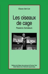 Les oiseaux de cage