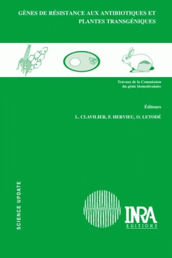 Gènes de résistance aux antibiotiques et plantes transgéniques -  - Inra