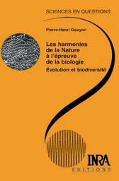 Les harmonies de la Nature à l'épreuve de la biologie