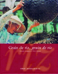 Grain de riz, grain de vie