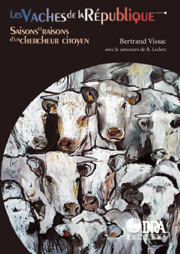 Les vaches de la République - Bertrand Vissac - Inra