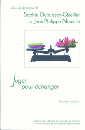 Juger pour échanger