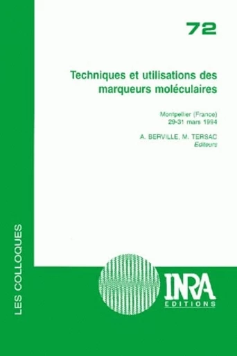 Techniques et utilisations des marqueurs moléculaires -  - Inra