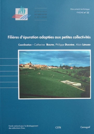 Filières d'épuration adaptées aux petites collectivités -  - Irstea