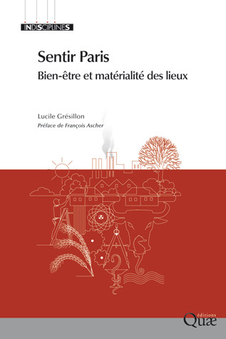 Sentir Paris - Lucile Grésillon - Éditions Quae