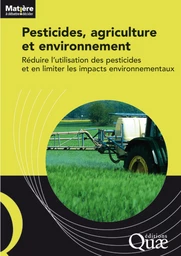 Pesticides, agriculture et environnement