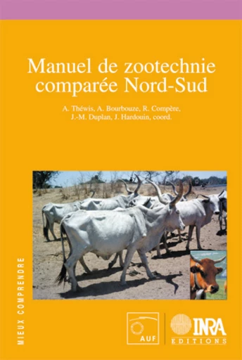 Manuel de zootechnie comparée Nord-Sud -  - Inra