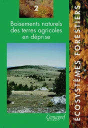 Boisements naturels des terres agricoles en déprise