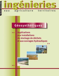 Géosynthétiques - Applications aux installations de stockage de déchets et aux ouvrages hydrauliques