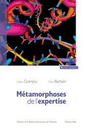 Métamorphoses de l'expertise