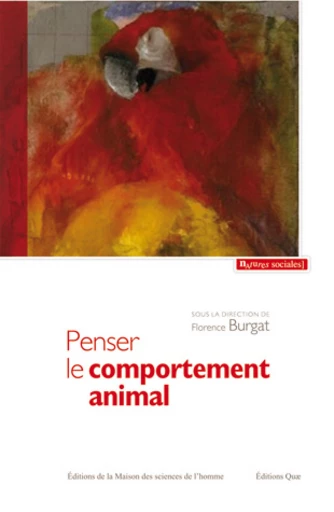 Penser le comportement animal -  - Éditions Quae