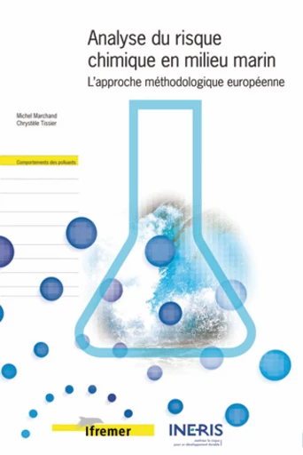 Analyse du risque chimique en milieu marin - Michel Marchand, Chrystèle Tissier - Ifremer