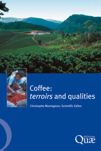 Coffee:  Terroirs and Qualities -  - Éditions Quae