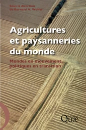 Agricultures et paysanneries du monde