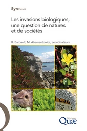 Les invasions biologiques, une question de natures et de sociétés -  - Éditions Quae