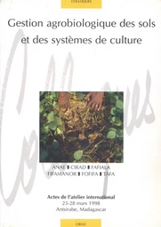 Gestion agrobiologique des sols et des systèmes de culture