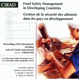 Gestion de la sécurité des aliments dans les pays en développement/Food Safety Management in Developing Countries