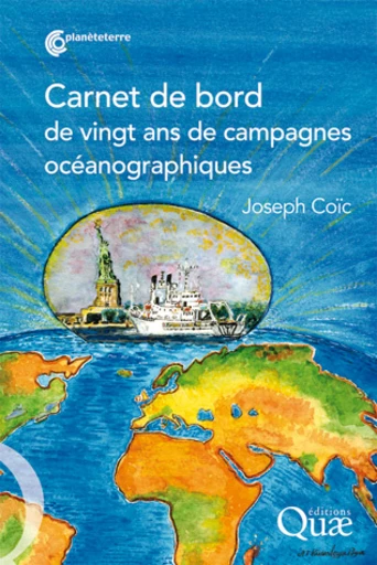 Carnet de bord de vingt ans de campagnes océanographiques - Joseph Coïc - Éditions Quae