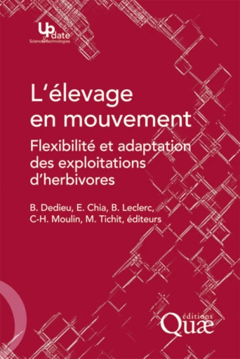 L' élevage en mouvement - Benoît Dedieu, Eduardo Chia, Bernadette Leclerc, Muriel Tichit, Charles-Henri Moulin - Éditions Quae