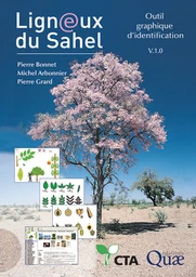 Ligneux du Sahel - Pierre Bonnet, Pierre Grard, Michel Arbonnier - Éditions Quae