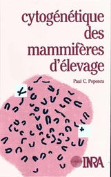 Cytogénétique des mammifères d'élevage - Paul Popescu - Inra