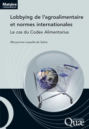 Lobbying de l’agroalimentaire et normes internationales