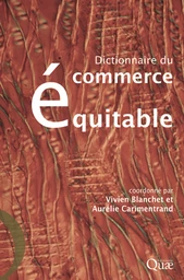 Dictionnaire du commerce équitable -  - Éditions Quae