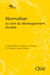 Normaliser au nom du développement durable