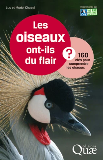 Les oiseaux ont-ils du flair ? - Luc Chazel, Muriel Chazel - Éditions Quae