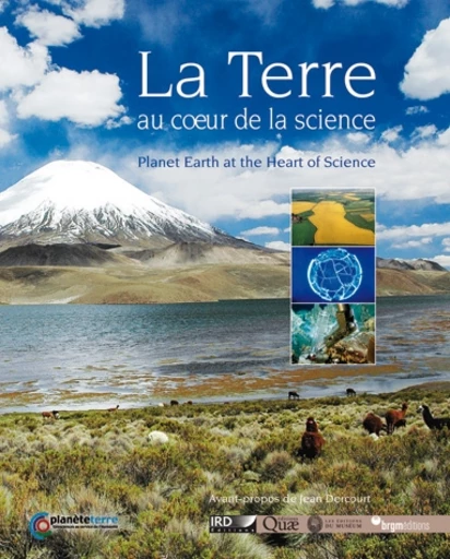 La Terre au cœur de la science -  - Éditions Quae