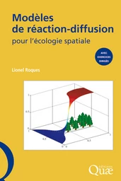 Modèles de réaction-diffusion pour l'écologie spatiale